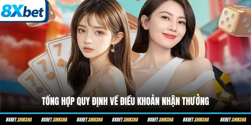 Tổng hợp quy định về điều khoản nhận thưởng